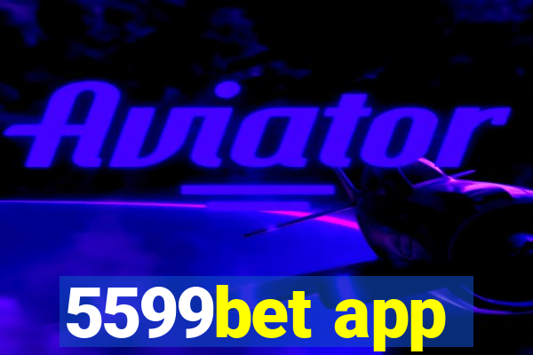 5599bet app